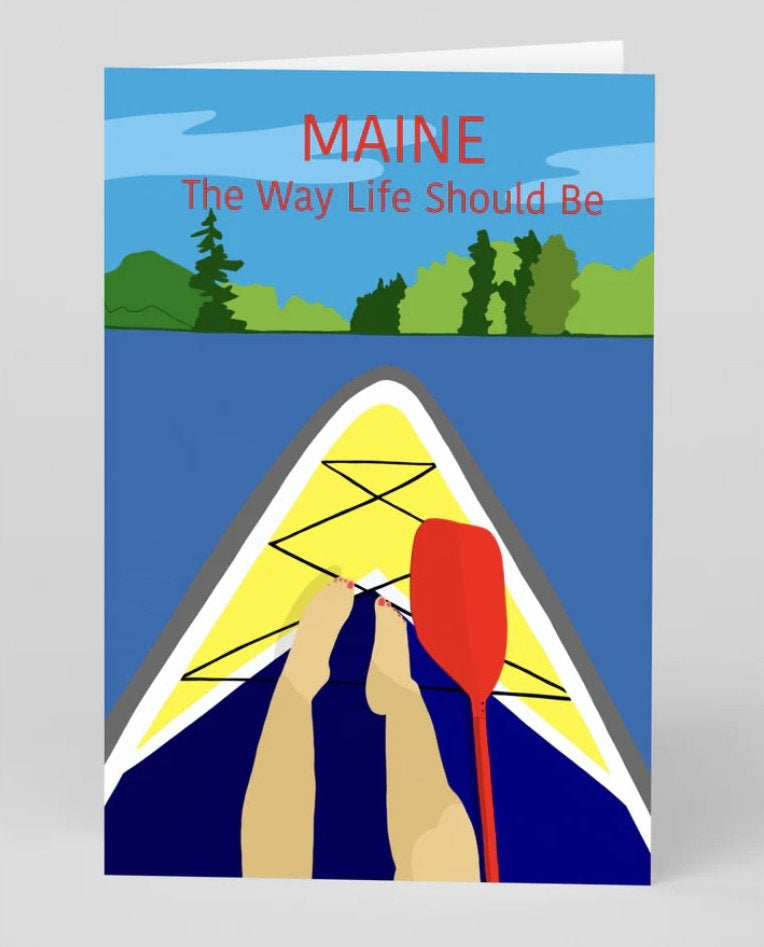 Maine, The Way Life Should Be - Greeting Cards